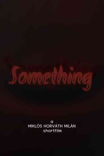 Something Poster
