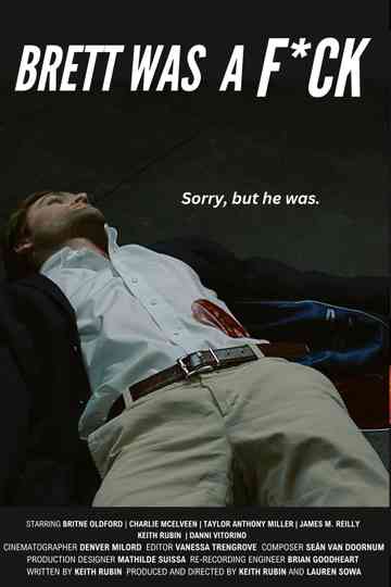 Brett Was a F*ck Poster