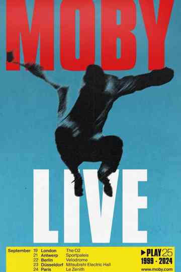 Moby: 25 Years of Play - Sportpaleis Antwerp Poster