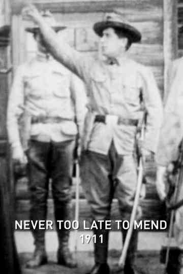 Never Too Late to Mend Poster
