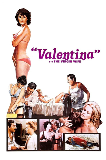 Valentina... The Virgin Wife Poster