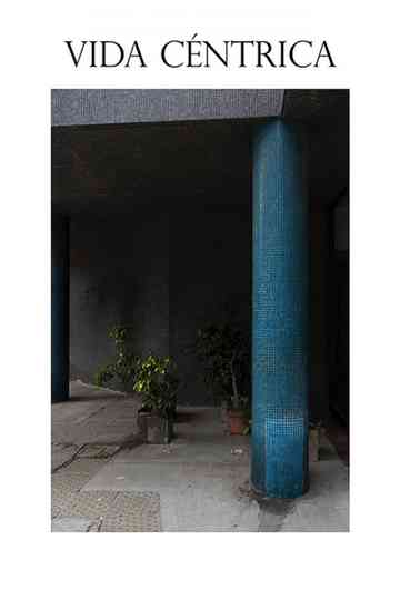 Vida céntrica Poster