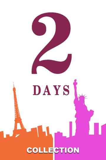 2 Days In... Collection Poster