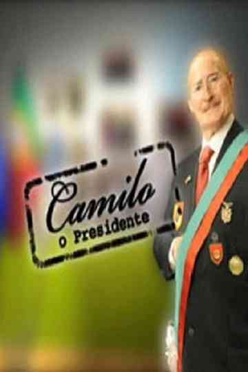 Camilo - O Presidente Poster