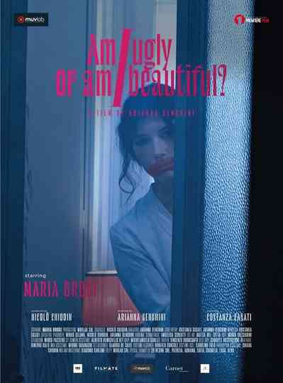 Am I ugly or am I beautiful? Poster
