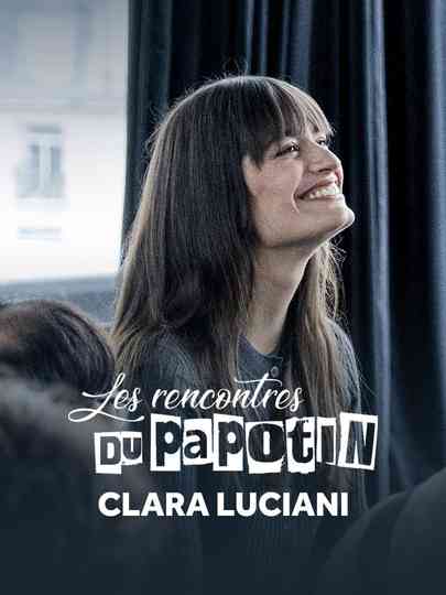 Clara Luciani - Les Rencontres du Papotin Poster
