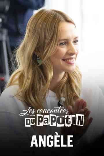 Angèle - Les Rencontres du Papotin Poster