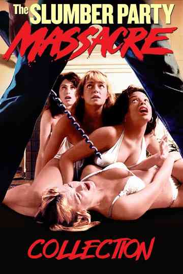 The Slumber Party Massacre Collection Poster
