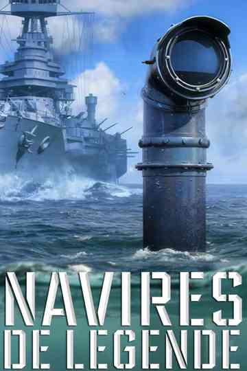 Navires de Légende poster