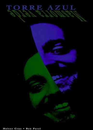 TORRE AZUL / MASMORRA VERDE Poster