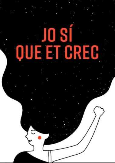 Jo sí que et crec Poster