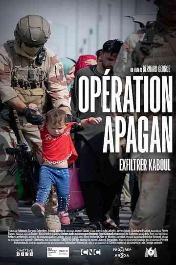 Opération Apagan, exfiltrer Kaboul Poster