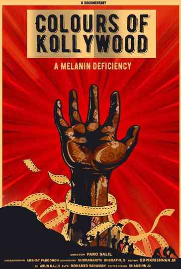 Colours of Kollywood- A Melanin Deficiency Poster