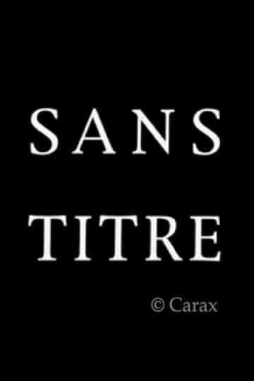 Sans Titre poster