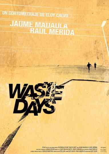 Waste Days Poster