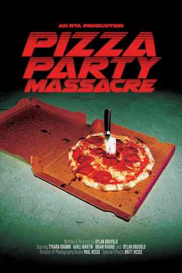 Pizza Party Massacre Poster