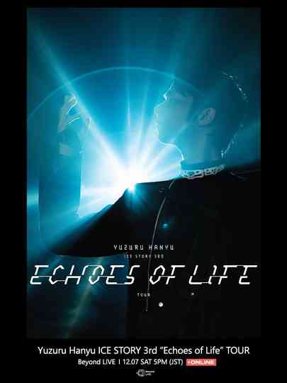 Yuzuru Hanyu ICE STORY 3rd “Echoes of Life” TOUR Poster