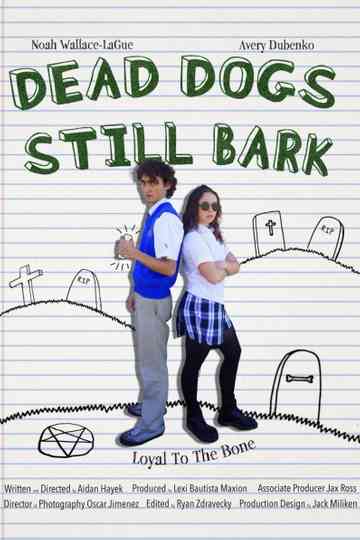 Dead Dogs Still Bark Poster