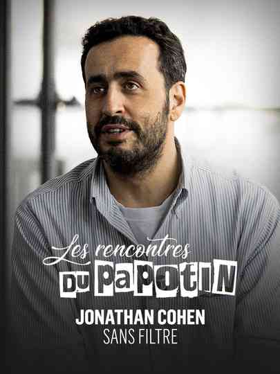 Jonathan Cohen - Les Rencontres du Papotin Poster