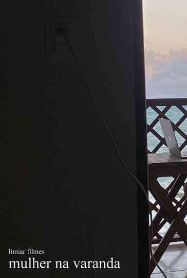 Mulher na Varanda Poster