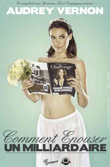 Comment épouser Un Milliardaire Poster