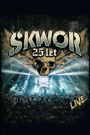 Škwor - 25 let Live Poster