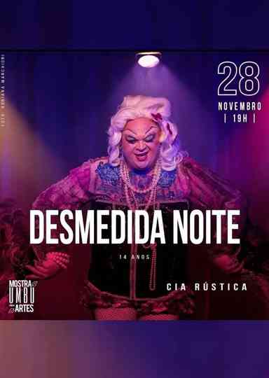 Desmedida Noite Poster