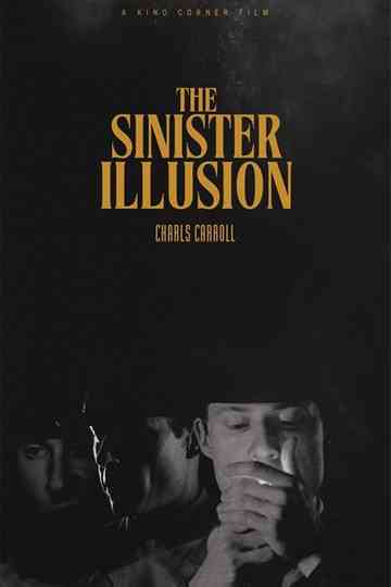 The Sinister Illusion Poster