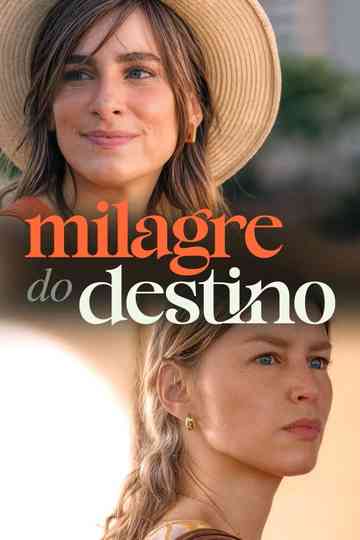 Milagre do Destino poster