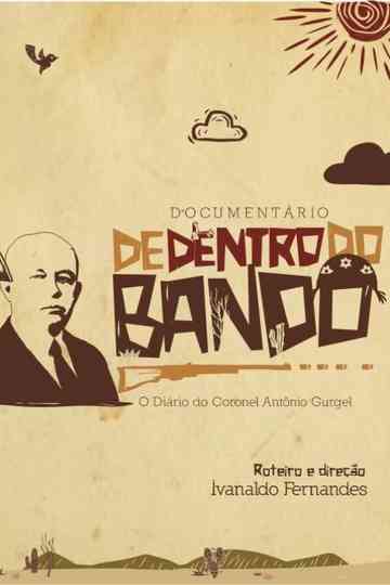 De Dentro do Bando Poster