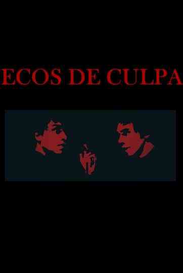 Ecos de Culpa Poster