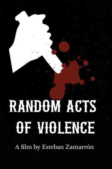 Random Acts Of Violence