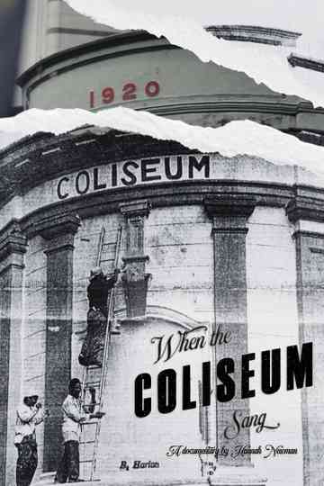 When The Coliseum Sang Poster