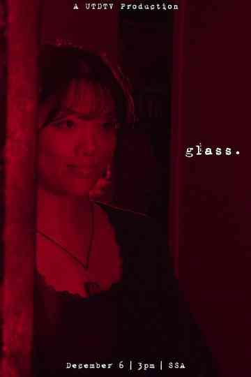 GLASS* Poster