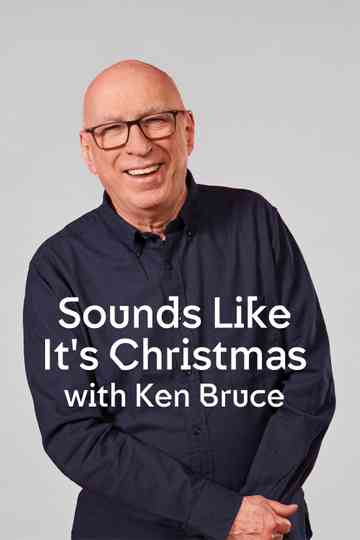 Sounds Like It's Christmas with Ken Bruce Poster