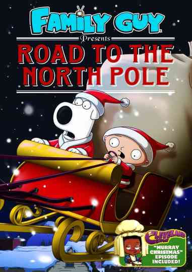 Family Guy: Road To The North Pole Poster