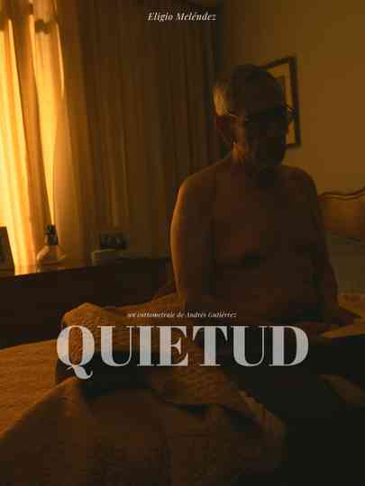 Quietud Poster