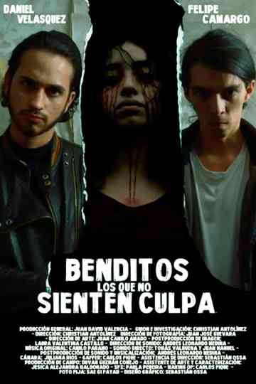 Benditos Los Que No Sienten Culpa Poster