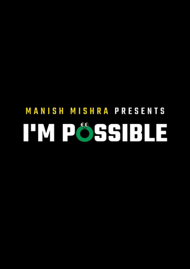 I'M Possible