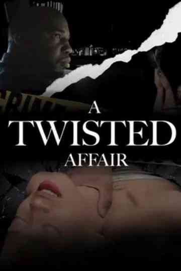 A Twisted Affair Poster