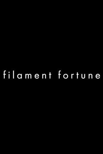 Filament Fortune Poster