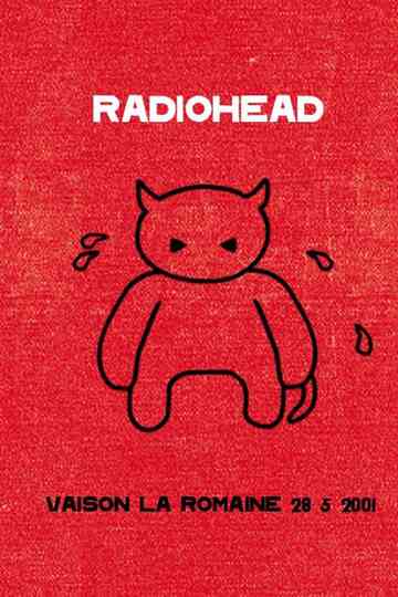 Radiohead: Live in Vaison-la-Romaine Poster