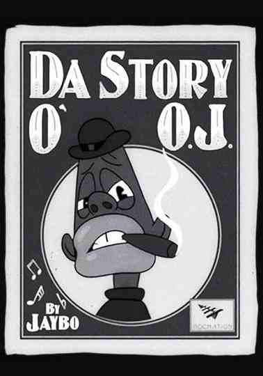The Story of O.J. Poster