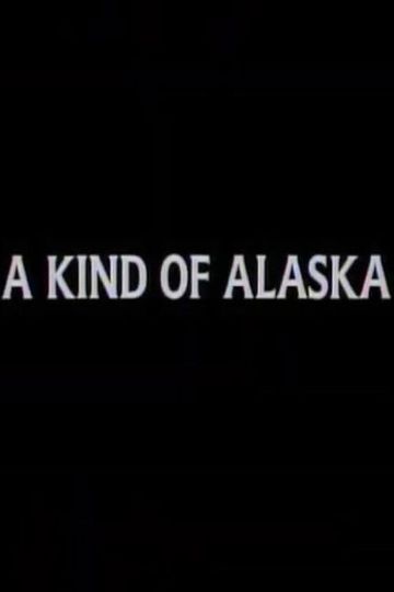 A Kind of Alaska