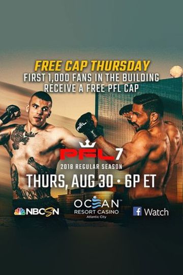 PFL 2018 #7: Regular Season