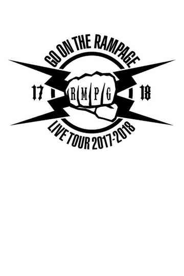 GO ON THE RAMPAGE 2017-2018 Tour Poster