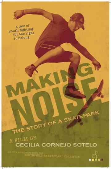 Making Noise ~ The Story of a Skatepark Poster