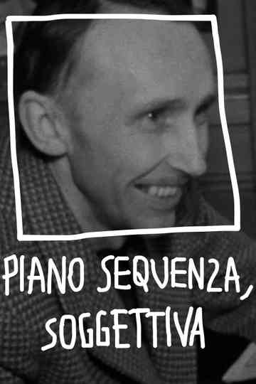 Piano Sequenza, Soggettiva Poster