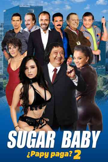Sugar Daddy 2 Poster