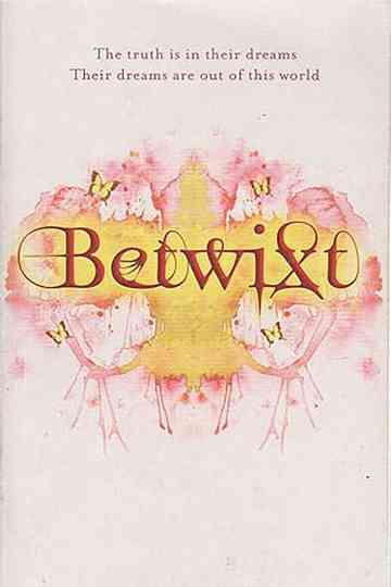 Betwixt Poster
